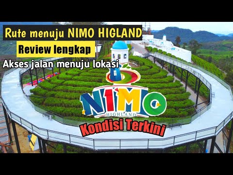 , title : 'Nimo Highland | Full Review Rute terkini menuju lokasi'
