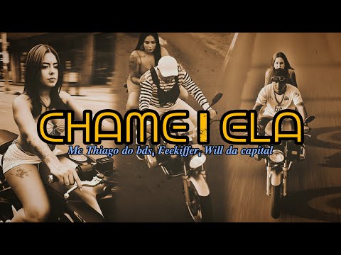 Mc Thiago do bds,Feekiffer, Will da capital-Chamei ela ((w-beat,Jadson Sp)) VIDEO CLIPE [ AI ]