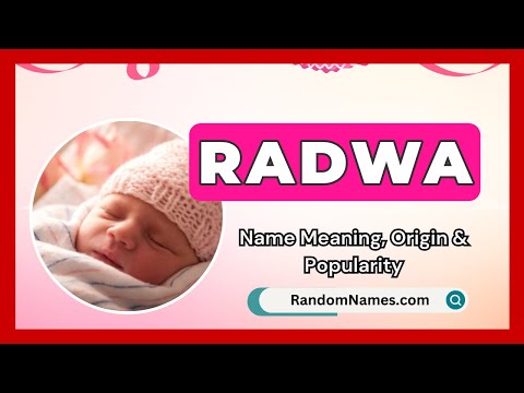 Radwa - Baby Girl Name Meaning, Origin & Popularity - RandomNames.com