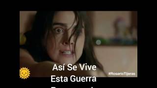 Canción de rosario tijeras.  (LETRA)