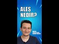 ALES Nedir