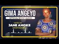 GIMA ANGEYO BY JANE AMOKE NYAR NGUONO