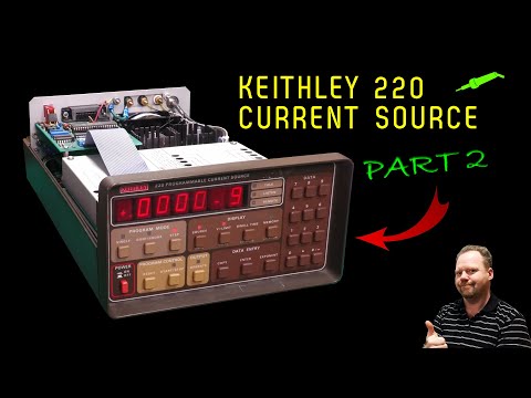 🔴 Keithley 220 Programmable Current Source Repair Part 2 - No.1414
