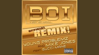 Boi! (feat. Gucci Mane)