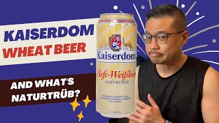 WHEAT BEER LOVERS! What do you think of the KAISERDOM Wheat Beer?!