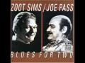 Zoot Sims and Joe Pass - Pennies From Heaven