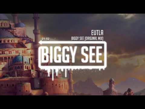 Biggy See - Eutla (Original Mix)