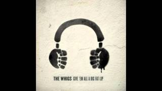 The Whigs - Violet Furs