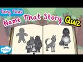 Guess The Story Fairy Tale Quiz Guess The Fairy Tale Fairy Tale Stories