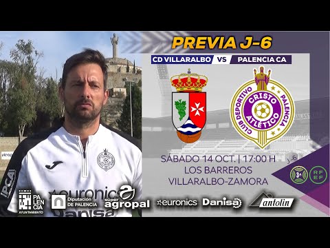 PREVIA J6 | CD Villaralbo vs Palencia CA | CARLOS DOYAGUE