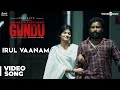 Irandam Ulagaporin Kadaisi Gundu Irul Vaanam Video Song Dinesh Anandhi Tenma