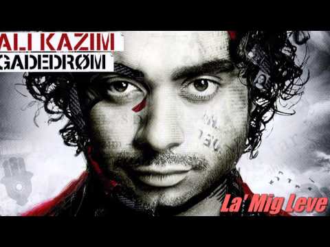 Ali Kazim - La 'mig leve