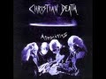 Christian Death - Gloomy Sunday