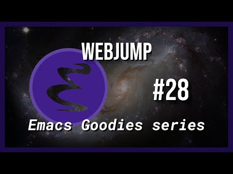 Emacs Goodies - #28 Webjump