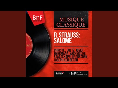 Salome, Op. 54, Scene 4: Gib mir den Kopf des Jochanaan! (Herodes, Salome, Herodias, Juden)