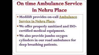 Medilift Ambulance Service in Vasant Vihar-Safest Relocation