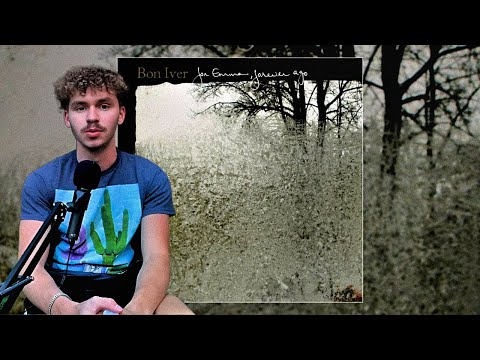 Bon Iver - For Emma, Forever Ago REACTION/REVIEW