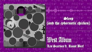 Sleep (and the cybernetic chicken) - 5/19 West Album (2017)
