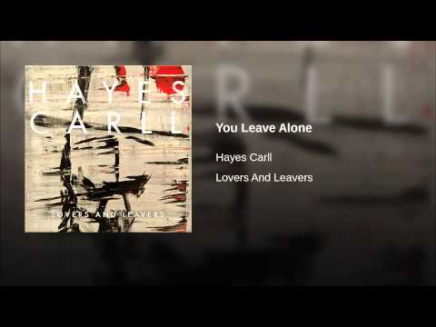 Video thumbnail for You Leave Alone