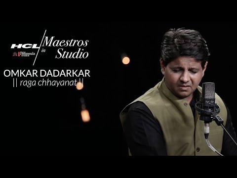 Omkar Dadarkar - Raga Chhayanat — वीडियो थंबनेल