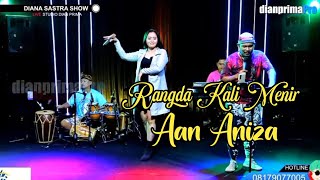Download lagu Rangda Kali Menir - Aan Aniza | Live Diana Sastra Show Edisi 23 Feb 2022 mp3 Download lagu Rangda Kali Menir - Aan Aniza | Live Diana Sastra Show Edisi 23 Feb 2022 mp3