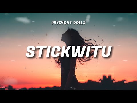 Pusscycat Dolls -  Stickwitu (Lyrics) Take A Bow | One Step At A Time | Big Girls Don't Cry