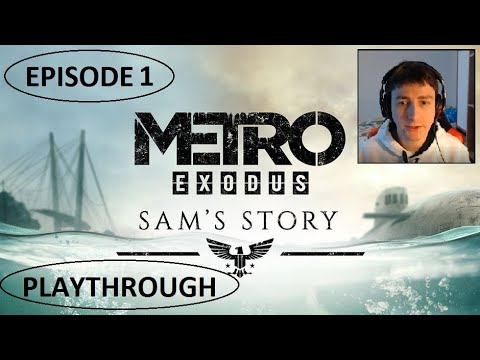 Metro Exodus DLC 2: Sam's Story - Episode 1