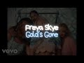 Freya Skye Gold S Gone Lyrics Video