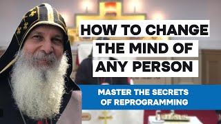 How to Change the mind of any person || Mar Mari Emmanuel Speaks