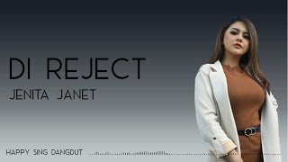 Lirik Lagu Di Reject - Jenita Janet, Sound Viral di TikTok: Kamu Calling-Calling, Aku Lagi Pusing