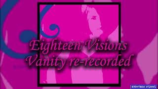 Eighteen Visions - Vanity 2022 full album deluxe edition