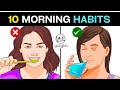 10 MORNING HABITS FOR A HEALTHY MIND AND PRODUCTIVE DAY Tamil Morning Routine Almost Everything