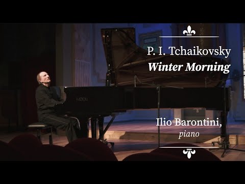 Tchaikovsky - Winter Morning. Ilio Barontini, piano