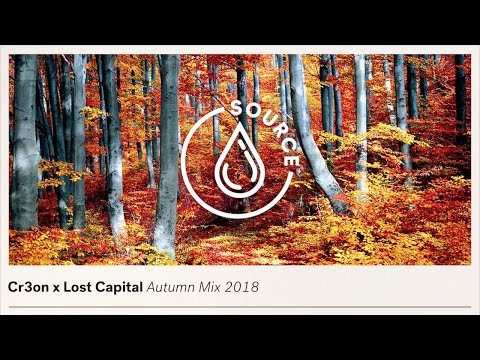 Cr3on x Lost Capital - Autumn Mix 2018