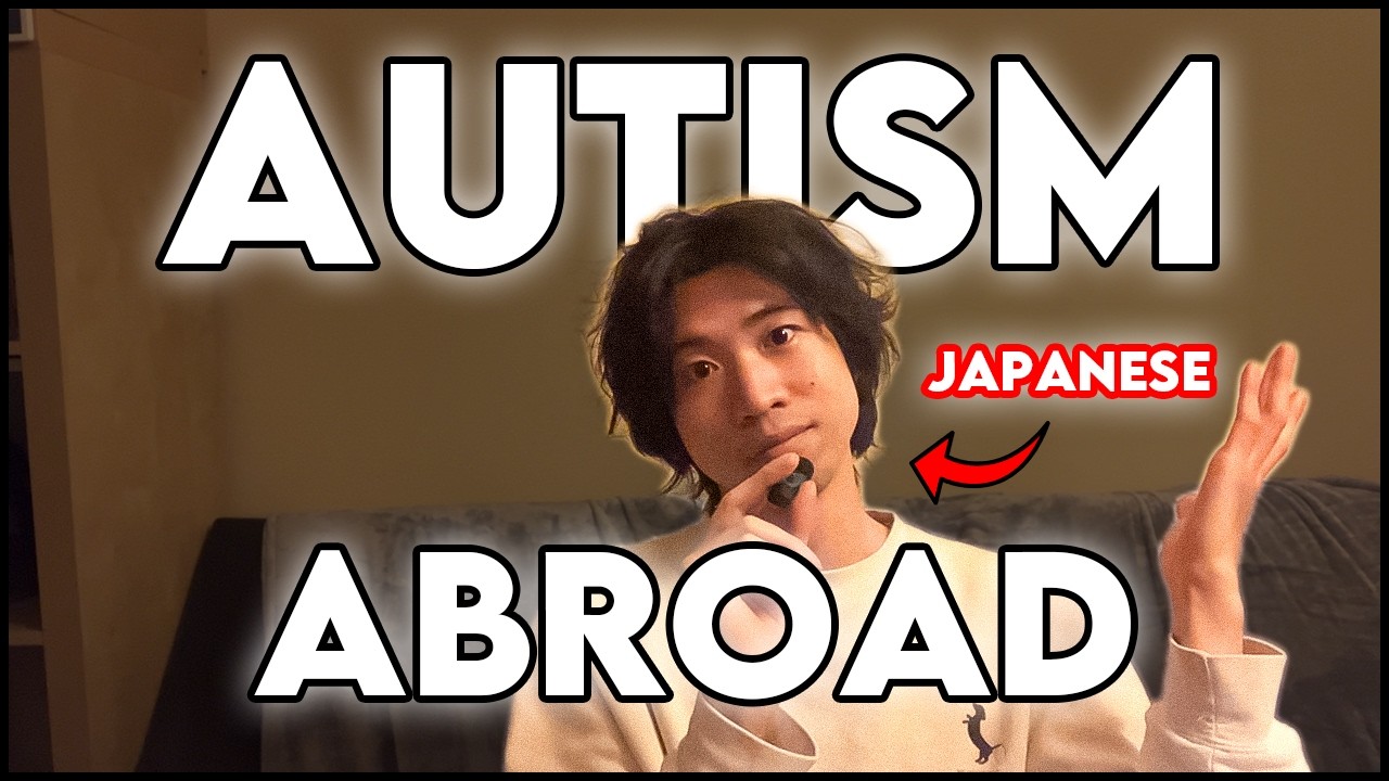 Living Abroad with Autism | Japanese in Europe | Why I moved out of Japan