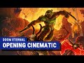 Doom Eternal Opening Cinematic