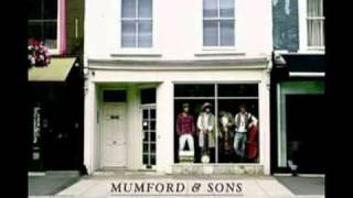 Mumford &amp; Sons - Timshel [With Lyrics]