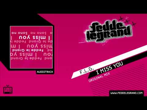 Fedde Le Grand - I Miss You [Official Music Video]