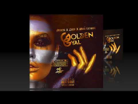 HATERZ'BE X LEKEV X MAGIC_-_Golden Gyal (Official Audio 2018)