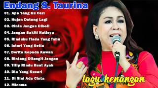 Download lagu Endang S. Taurina Full Album Terbaik - Tembang Kenangan | Lagu Lawas Nostalgia 80an 90an Terpopuler📀 mp3