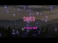Ty Dolla Ign Saved Feat E 40 Lyrics Tryna Get Saved She Wanna Get Saved I Ain T Gonna Sav