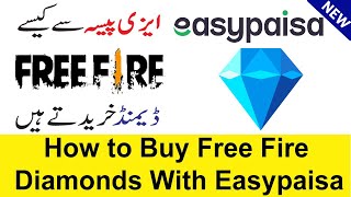 How to Purchase Free Fire Diamond Easypaisa App | How to Buy Free Fire Diamonds With Easypaisa App