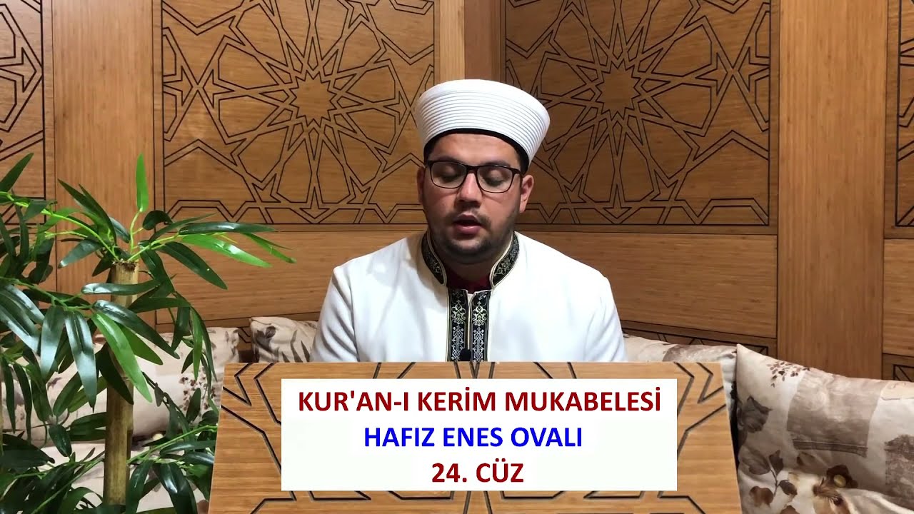 (24.CÜZ) - MUKABELE | HAFIZ ENES OVALI