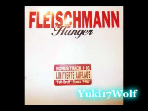 Fleischmann - Hunger