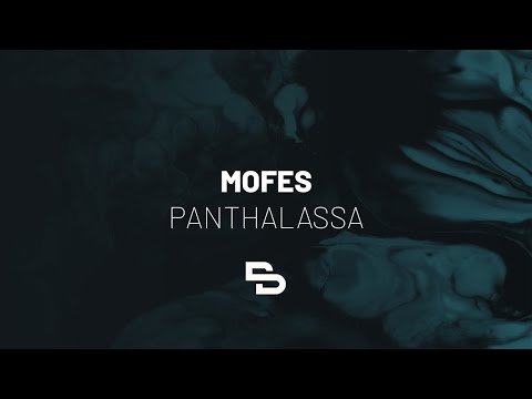 Mofes - Panthalassa