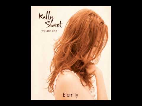 Eternity - Kelly Sweet