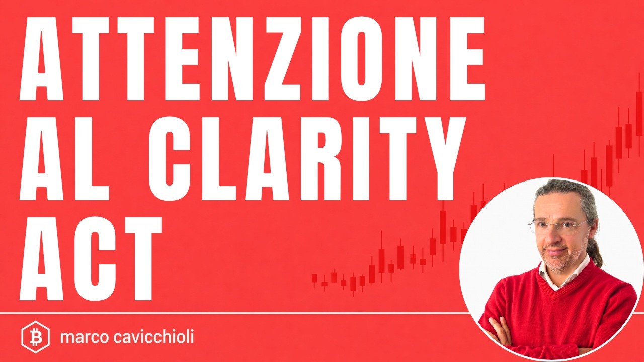 Bitcoin: occhio al Clarity Act!