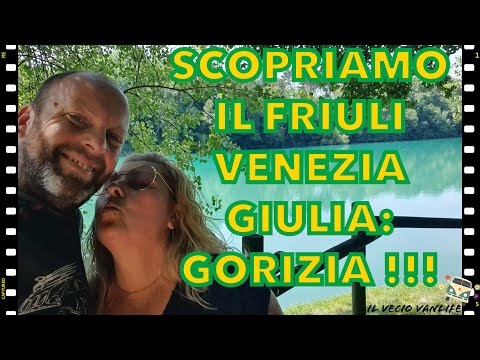 VIVERE IN CAMPER: Scopriamo il Friuli Venezia Giulia #Gorizia 10