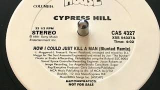 Cypress Hill - How I Could Just Kill A Man (Blunted Remix) 1991