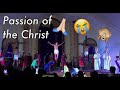 PASSION OF THE CHRIST (PASSION PLAY 2018)